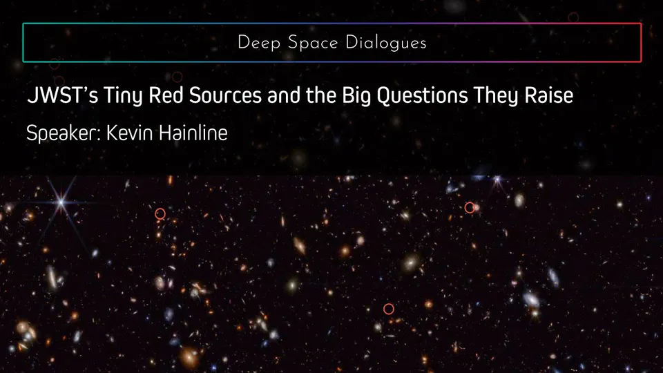 JWST’s Tiny Red Sources and the Big Questions They Raise
